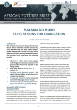 Malaria No More: Expectations for Eradication